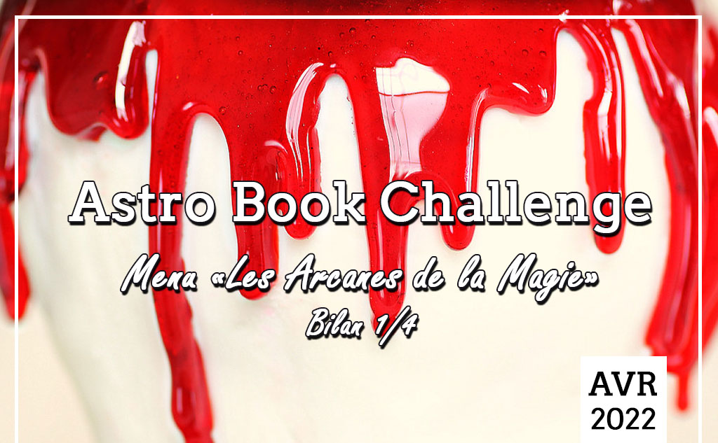 Astro Book Challenge – Je ne bois jamais… de vin
