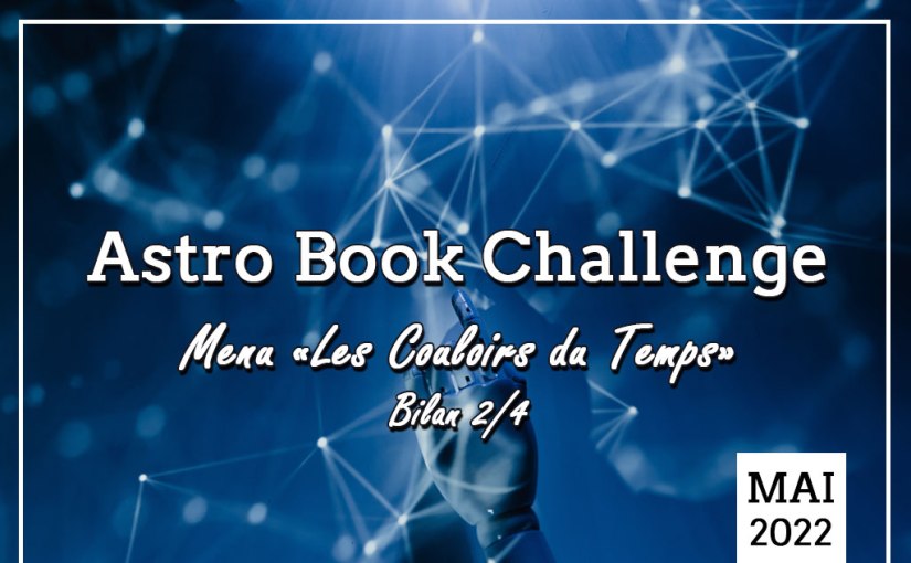 Astro Book Challenge – Un avenir incertain